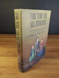 For Time And All Eternity By Paul Bailey 1964 Doubleday Hardcover Dust Jacket  - Picture 1 of 10