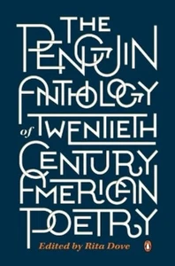 Rita Dove The Penguin Anthology of Twentieth-Century American Poet (Taschenbuch) - Bild 1 von 1