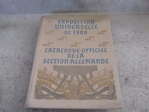 EXPOSITION UNIVERSELLE DE : Catalogue officiel de la Section Allemande - Berlin - Picture 1 of 16