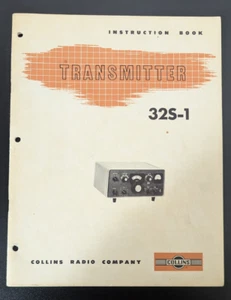 COLLINS 32S-1 Transmitter Book ORIGINAL MANUAL 1960 edition - Zdjęcie 1 z 13