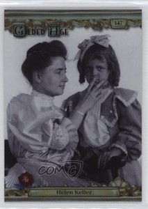 2022 Historic Auto Gilded Age Alloy /149 Helen Keller #147 3x7