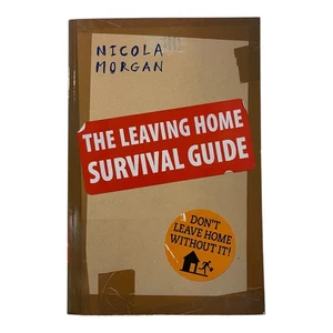 Nicola Morgan The Leaving Home Survival Guide Trade Paperback Walker Books - Bild 1 von 6
