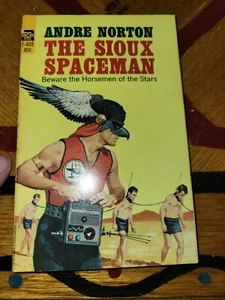 The Sioux Spaceman by Andre Norton / 1966 Ace F-408 Paperback Science Fiction - Picture 1 of 3
