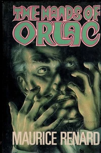 The Hands of Orlac, Maurice Renard, Souvenir Press, 1981 - Bild 1 von 6
