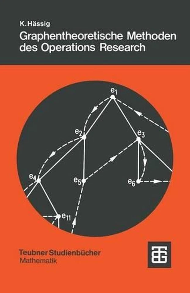 Graphentheoretische Methoden des Operations Research by Kurt H?ssig (German) Pap - Image 1 of 1