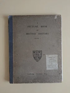 A Picture Book Of British History Published 1914 vol 1 Old Vintage Antique Book - Picture 1 of 20