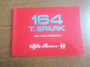 alfa romeo 164 twin spark folleto, manual de uso y mantenimiento book owners - Foto 1 di 9