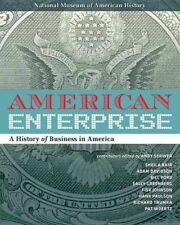 American Enterprise: A History of Business ... by Andy Serwer #28960 U