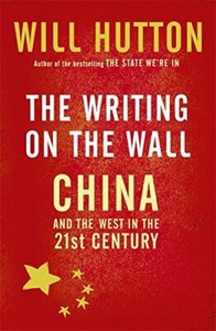 The Writing On The Wall: China And The West In The 21St Centur .