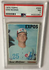 Dan McGinn 1970 Topps Baseball Graded PSA 7 - Expos #364