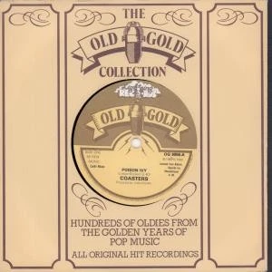 Coasters Poison Ivy 7" vinyl UK Old Gold 1980 B/w charlie brown company sleeve - Image 1 of 1