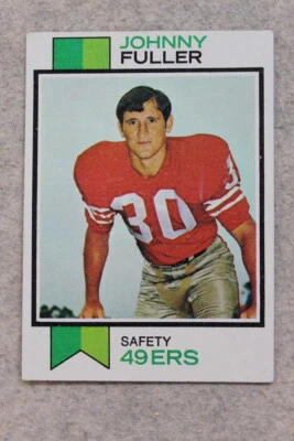 1973 Topps Football #207 JOHNNY FULLER - SAN FRANCISCO 49ERS - Vintage Card - Image 1 of 2