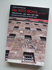 Der Rote Ochse Halle (Saale) Politische Justiz 1933-1945 u. 1945-1989. Zuchthaus
