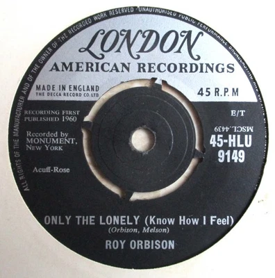 Roy Orbison - 7" UK 45 - Only The Lonely - 1960 - London - 45-HLU 9149 - VG/M - Image 1 of 2