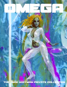 OMEGA: ¡THE MIKE HOFFMAN COLECCIÓN PRIVADA! ¡Obras secretas invisibles! ¡NUEVO libro a color! - Imagen 1 de 7