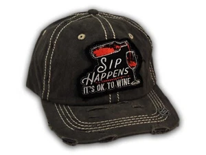 Black Sip Happens It's Ok To Wine Washed and Distressed Baseball Cap - Picture 1 of 4