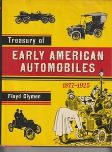 Treasury Of Early American Automobiles Floyd Clymer 1877-1925 LIKE NEW - Picture 1 of 2