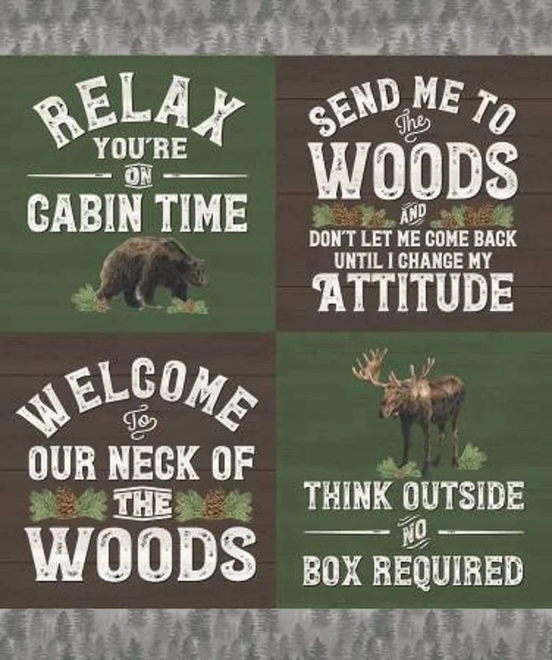 Send me to the woods 36" panel by Riley Blake, P9276,   cabin time, cottage - Image 1 of 1