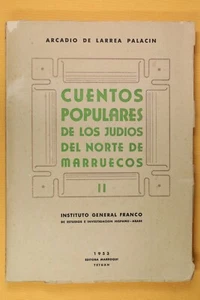 Cuentos Populares de los judíos del norte de Marruecos II. 1953 Popular Tales - Bild 1 von 10