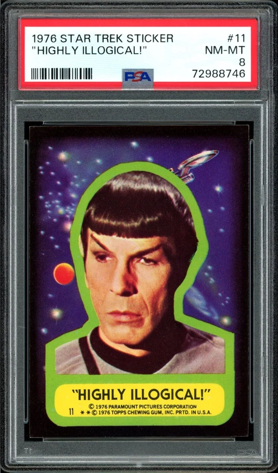 1976 Topps Star Trek Sticker #11 Spock "HIGHLY ILLOGICAL!"  PSA 8 NM-MT  Low Pop - Image 1 of 3