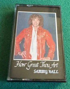 SAMMY HALL - How Great Thou Art CASSETTE - Bild 1 von 2