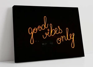 GOOD VIBES ONLY, ORANGE NEON SIGN PHOTO -CANVAS WALL ART ARTWORK PRINT DESIGN - Picture 1 of 2