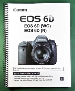 Canon EOS-6D Basic Instruction Manual: 148 Pages & Protective Covers! - Picture 1 of 1