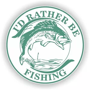 I'd Rather Be Fishing Window or Bumper Sticker Decal 5 Inch - Picture 1 of 3