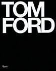 Tom Ford, Bridget Foley