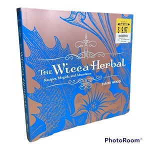 The Wicca Herbal: Recipes, Magick, and Abundance - Paperback - GOOD - Picture 1 of 4