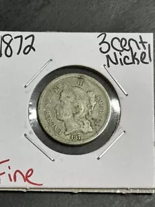 1872 Three Cent Nickel 3C FN Fine U.S. Type Coin (Raw14694) - Picture 1 of 2
