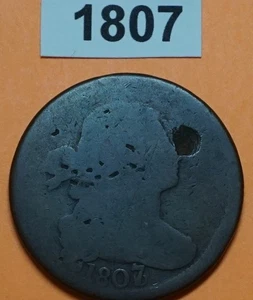 1807 (Grande "7" sobre "6" punta 1) BUSTO DRAPEADO MONEDA DE CENTAVO GRANDE MUY BAJA CALIDAD - Imagen 1 de 3