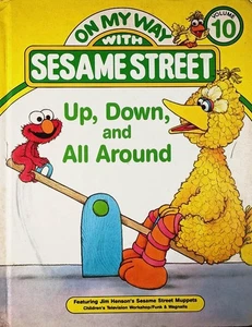 Up, Down, and All Around (On My Way with Sesame Street Volume 10) - Picture 1 of 1