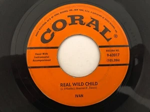 '58 Rockabilly 45 IVAN Real Wild Child CORAL hear Buddy Holly guitar! - Picture 1 of 2