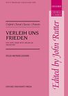 Verleih Uns Frieden: Vocal Score (Oxford Choral Clas...