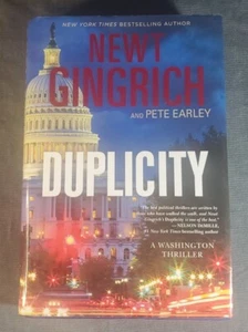 *SIGNED* Duplicity, Newt Gingrich, 1st Edition/Printing, 2015, HC/DJ/VG+ - Picture 1 of 8