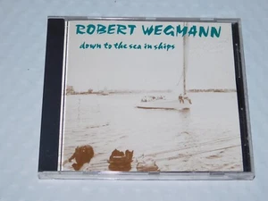 Robert Wegmann - Down to the Sea in Ships CD Free Sipping - Picture 1 of 2