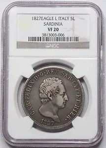 Italy Sardinia 1827 5 LIRE Coin NGC VF20 KM-116.1 Italian States Eagle L Felice - Picture 1 of 4