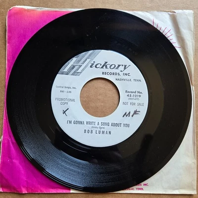 BOB LUMAN I'm Gonna Write A Song About It DJ PROMO 45 7" Record Vinyl COUNTRY - Image 1 of 2
