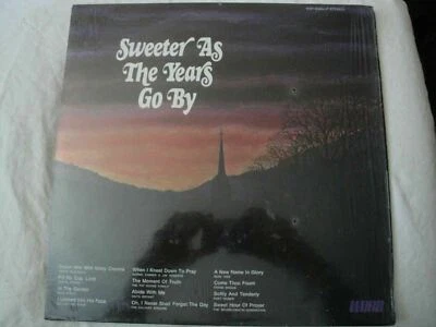 SWEETER AS THE YEARS GO BY VINYL LP 1972 WORD RECORDS VARIOUS ARTISTS BURL IVES - Image 1 of 4