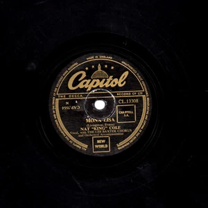 NAT KING COLE 78 MONA LISA / BABY WONT YOU SAY YOU LOVE ME CAPITOL CL 13308 E - Foto 1 di 1