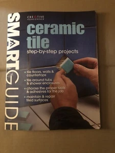 Ceramic Tile : Step-by-Step Projects Paperback Creative Homeowner - Bild 1 von 2