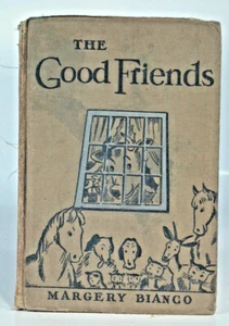 Vintage Book 1939 The Good Friends Margery Bianco Cadmus Books - Picture 1 of 7