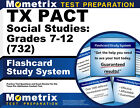TX PACT Social Studies : 7e-12e (732) année système d'étude par carte flash