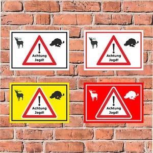 Schild - Achtung Jagd - 3 Größen - S00351-020 - Bild 1 von 5
