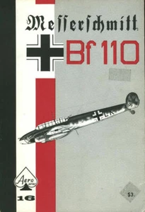 AERO SERIES 16 MESSERSCHMITT Bf 110 ZERSTORER WW2 ZG NJG NACHTSJAGER ARMAMENT - Picture 1 of 4