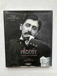 "Marcel PROUST, die Arche und die Taube" von Mireille Naturel, Michel Lafon 2012 - Bild 1 von 3