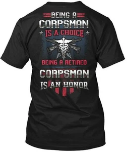 Being A Retired Corpsman Is An Honor T-Shirt Made in the USA Size S to 5XL - Picture 1 of 1
