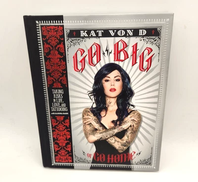 Go Big Or Go Home Kat Von D Hardcover Book Tattoos Photography Art 1st Ed New — 第 1/4 张图片