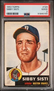 1953 TOPPS #124 SIBBY SISTI PSA 2 - Picture 1 of 2